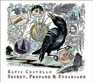 Elvis Costello, 'Secret, Profane & Sugarcane'