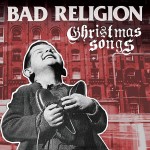 Bad Religion, 'Christmas Songs'